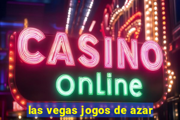 las vegas jogos de azar